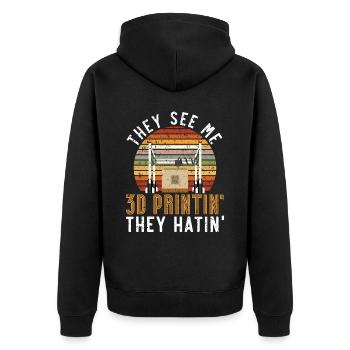 They see me 3D printing and hate me 3D printing - Unisex Premium Organic Zip Hoodie - black - Back - Nico (187cm)
