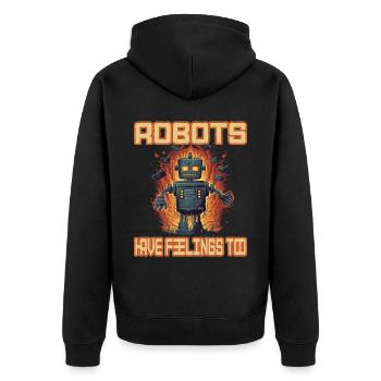 Robots Have Feeling Too - Unisex Premium Bio Zip Hoodie - Schwarz - Hinten - Nico (187cm)