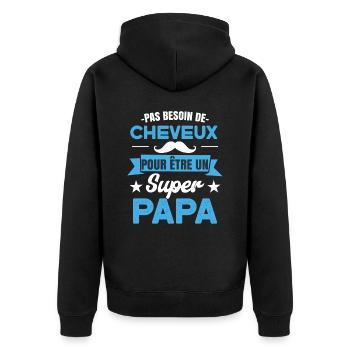 Papa drôle de dicton fête des pères - Veste à capuche bio Premium Unisexe - noir - Dos - Nico (187cm)