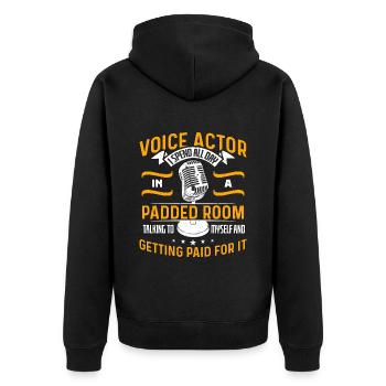 Voice Actor I Spend All Day In Padded Voice Art - Unisex Premium Bio Zip Hoodie - Schwarz - Hinten - Nico (187cm)
