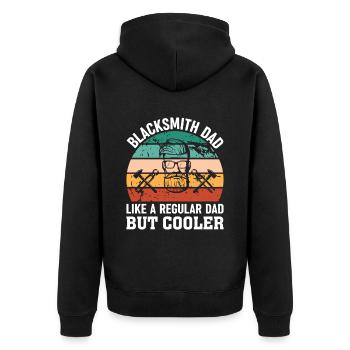 Blacksmith Dad Like A Regular Dad But Cooler - Unisex Premium Organic Zip Hoodie - black - Back - Nico (187cm)