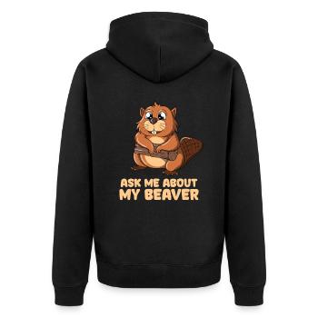 Ask Me About My Beaver - Unisex Premium Bio Zip Hoodie - Schwarz - Hinten - Nico (187cm)