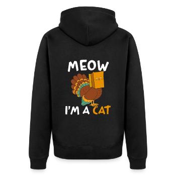 Meow I'm a cat turkey in cat costume - Unisex Premium Organic Zip Hoodie - black - Back - Nico (187cm)