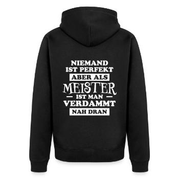 Meister Prüfung Lustiger Spruch Meister Geschenk - Unisex Premium Bio Zip Hoodie - Schwarz - Hinten - Nico (187cm)