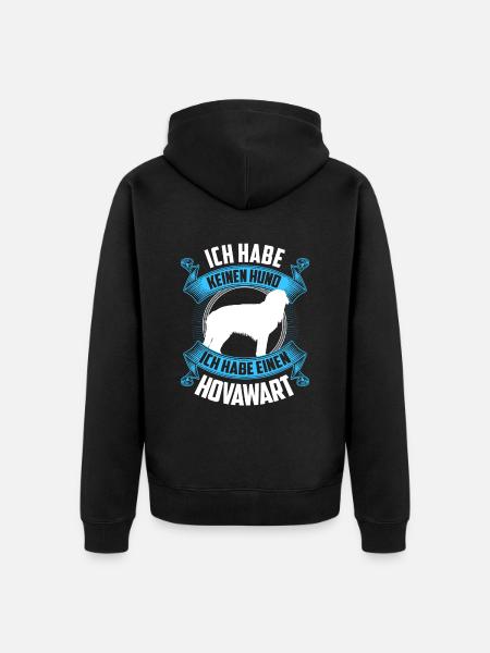 Hovawart ist kein Hund derber Bauernhund - Unisex Premium Bio Zip Hoodie - Schwarz