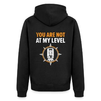 Sie sind nicht auf meinem Niveau Landvermesser - Unisex Premium Bio Zip Hoodie - Schwarz - Hinten - Nico (187cm)