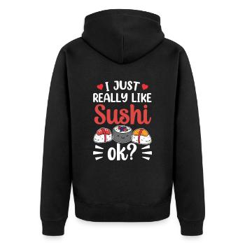 J’aime vraiment la nourriture des fans de sushis - Veste à capuche bio Premium Unisexe - noir - Dos - Nico (187cm)