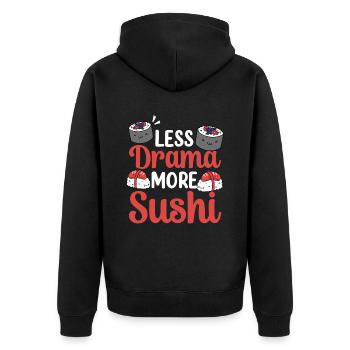 Moins de drame Plus de sushi Food Lover Fan - Veste à capuche bio Premium Unisexe - noir - Dos - Nico (187cm)