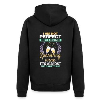I'm not perfect, but I drink sparkling wine funny - Unisex Premium Organic Zip Hoodie - black - Back - Nico (187cm)