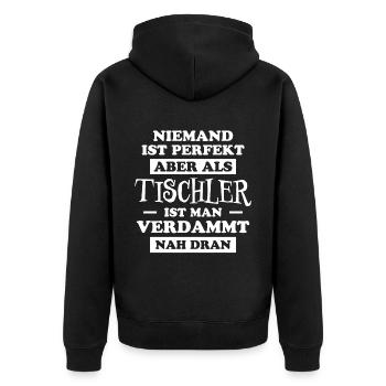 Tischler Lustiger Spruch Beruf Tischler Geschenk - Unisex Premium Bio Zip Hoodie - Schwarz - Hinten - Nico (187cm)