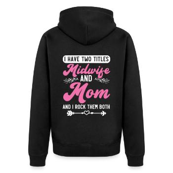 Midwifery Profession Newborn Childbirth Midwife - Unisex Premium Organic Zip Hoodie - black - Back - Nico (187cm)