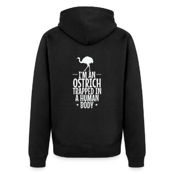 I'm an Ostrich trapped in a Human Body Strauß - Unisex Premium Bio Zip Hoodie - Schwarz - Hinten - Nico (187cm)