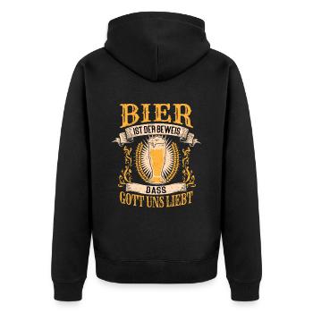 Bier Ist Der Beweis Dass Gott Uns Liebt - Unisex Premium Bio Zip Hoodie - Schwarz - Hinten - Nico (187cm)