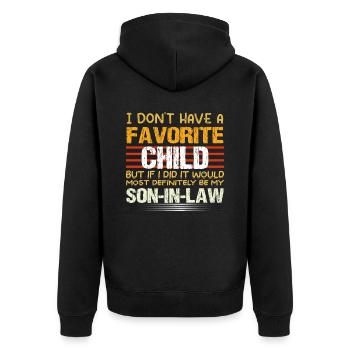 My Son in Law is My Favorite Child - Unisex Premium Organic Zip Hoodie - black - Back - Nico (187cm)