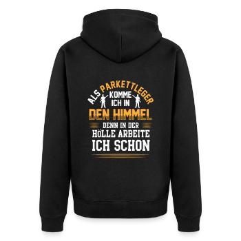 Parkettleger kommt in den Himmel Fußbodenleger - Unisex Premium Bio Zip Hoodie - Schwarz - Hinten - Nico (187cm)