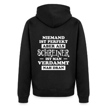 Schreiner Witz Spruch Tischler Schreiner Geschenk - Unisex Premium Bio Zip Hoodie - Schwarz - Hinten - Nico (187cm)