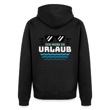 Ich muss in Urlaub - Unisex Premium Bio Zip Hoodie - Schwarz - Hinten - Nico (187cm)