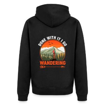 Done With It I Go Wandering Natur Spektakel - Unisex Premium Bio Zip Hoodie - Schwarz - Hinten - Nico (187cm)