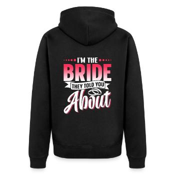 Je suis la mariée dont ils vous ont parlé - Veste à capuche bio Premium Unisexe - noir - Dos - Nico (187cm)