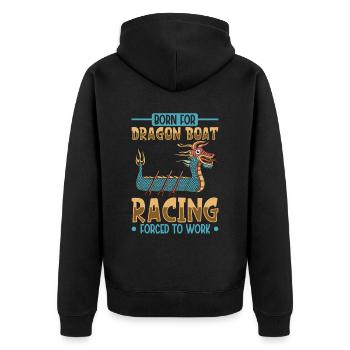 Born for Dragon Boat Racing - Drachenboot - Unisex Premium Bio Zip Hoodie - Schwarz - Hinten - Nico (187cm)