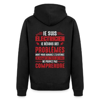 Idée cadeau papa humour fête des pères électricien - Veste à capuche bio Premium Unisexe - noir - Dos - Nico (187cm)