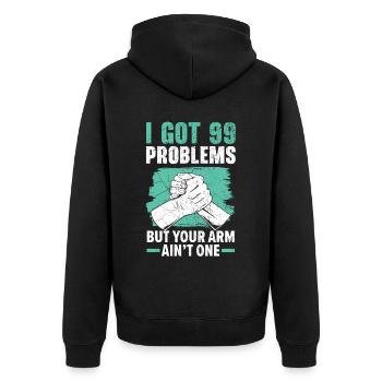 Ich habe 99 Probleme, aber dein Arm ist keins - Unisex Premium Bio Zip Hoodie - Schwarz - Hinten - Nico (187cm)