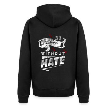 no love without hate keine liebe ohne hass motiv - Unisex Premium Bio Zip Hoodie - Schwarz - Hinten - Nico (187cm)