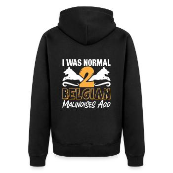 Belgian Malinois I Was Normal 2 Belgian Canine Pet - Unisex Premium Bio Zip Hoodie - Schwarz - Hinten - Nico (187cm)