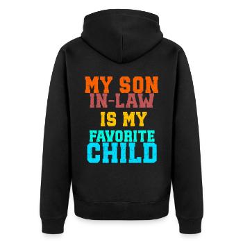 Mon gendre est mon enfant préféré - Veste à capuche bio Premium Unisexe - noir - Dos - Nico (187cm)