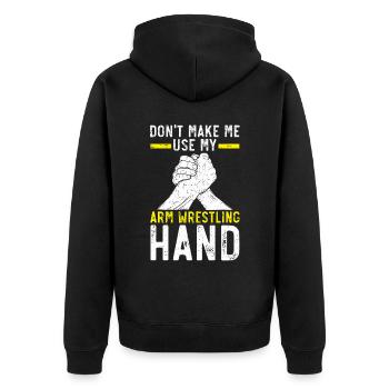 Don't force me to use my arm Arm Wrest - Unisex Premium Organic Zip Hoodie - black - Back - Nico (187cm)