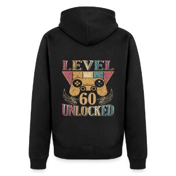 Level 60 Complete 60th Video, Birthday, Player - Unisex Premium Organic Zip Hoodie - black - Back - Nico (187cm)