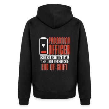 Probation Officer Critical Battery Correctional - Unisex Premium Bio Zip Hoodie - Schwarz - Hinten - Nico (187cm)