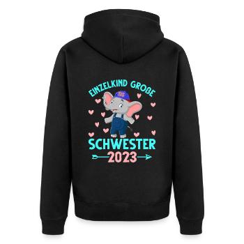 Einzelkind Große Schwester 2023 Elfanten Liebe - Unisex Premium Bio Zip Hoodie - Schwarz - Hinten - Nico (187cm)