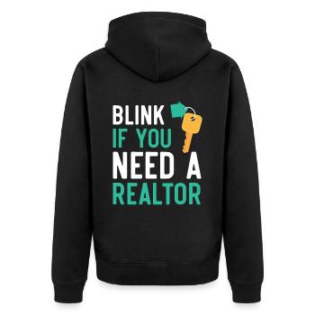 Blinzeln Sie, wenn Sie einen Immobilienmakler brau - Unisex Premium Bio Zip Hoodie - Schwarz - Hinten - Nico (187cm)
