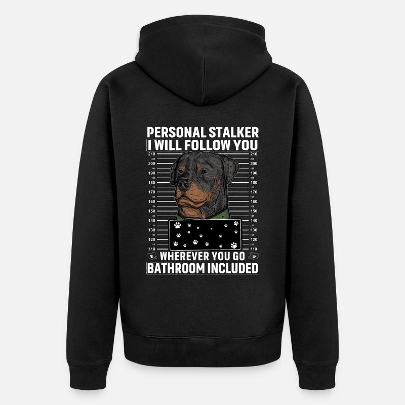 Rottweiler Stalker drôle de dicton - Veste à capuche bio Premium Unisexe - noir