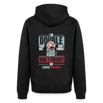 Pensioner Pension Dont Forget My Senior Discount - Unisex Premium Organic Zip Hoodie - black - Back - Nico (187cm)