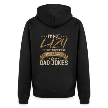 Ich spare nur meine Energie für Papa-Witze - Unisex Premium Bio Zip Hoodie - Schwarz - Hinten - Nico (187cm)