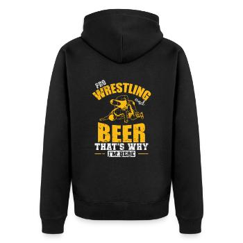 Pro Wrestling and Beer that's why I'm here - Unisex Premium Bio Zip Hoodie - Schwarz - Hinten - Nico (187cm)