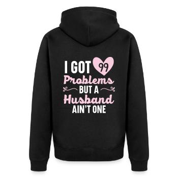 Ich habe 99 Probleme, aber ein Ehemann ist keins H - Unisex Premium Bio Zip Hoodie - Schwarz - Hinten - Nico (187cm)