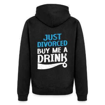 Gerade geschieden Kauf mir einen Drink Annullierun - Unisex Premium Bio Zip Hoodie - Schwarz - Hinten - Nico (187cm)