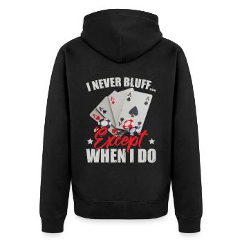 I Never Bluff - Unisex Premium Organic Zip Hoodie - black - Back - Nico (187cm)