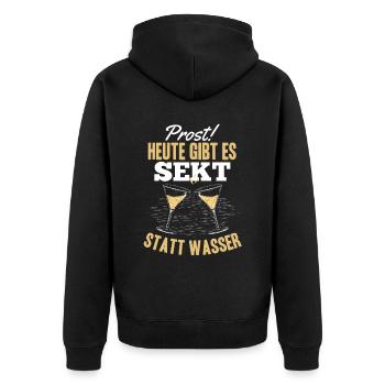 Prost Heute gibt es Sekt statt Wasser - Lustiges - Unisex Premium Bio Zip Hoodie - Schwarz - Hinten - Nico (187cm)