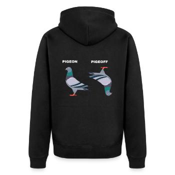 PigeON PigeOFF Taube Tauben Lustig - Unisex Premium Bio Zip Hoodie - Schwarz - Hinten - Nico (187cm)