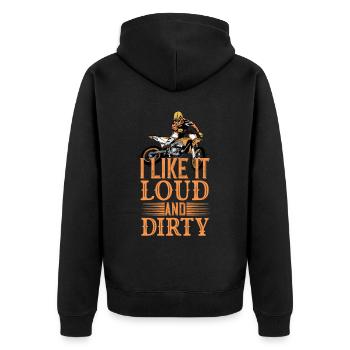 Motocross funny saying I like it loud and dirty - Unisex Premium Organic Zip Hoodie - black - Back - Nico (187cm)