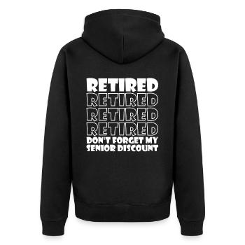 Pensioner Pension Dont Forget My Senior Discount - Unisex Premium Organic Zip Hoodie - black - Back - Nico (187cm)