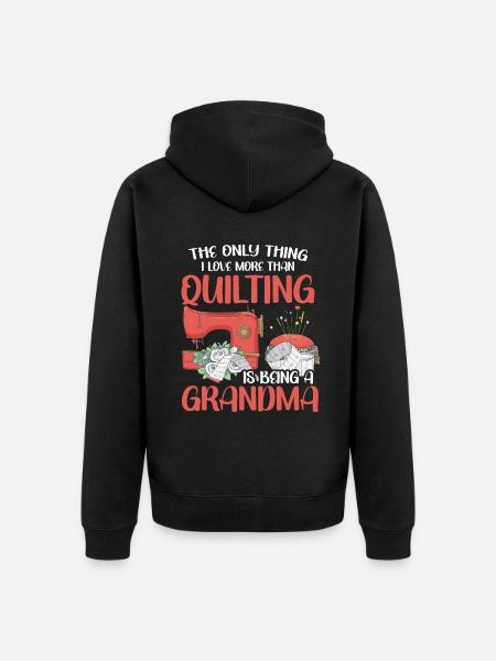 Quilting Gift Sewing Knitting Quilter - Unisex Premium Organic Zip Hoodie - black