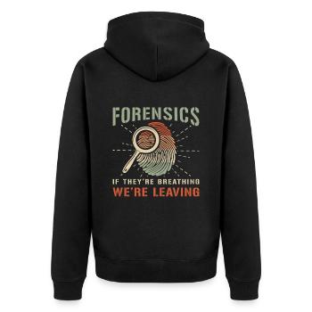 Forensic Science Forensics If They're Criminology - Unisex Premium Organic Zip Hoodie - black - Back - Nico (187cm)