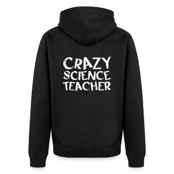 Science Scientists Funny - Unisex Premium Organic Zip Hoodie - black - Back - Nico (187cm)
