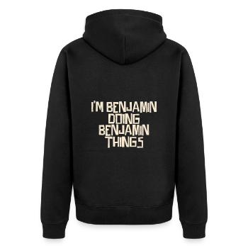 I'm Benjamin doing Benjamin things - Unisex Premium Bio Zip Hoodie - Schwarz - Hinten - Nico (187cm)