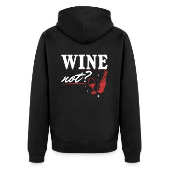 WINE NOT | WINE Why not? Oenophile - Unisex Premium Organic Zip Hoodie - black - Back - Nico (187cm)